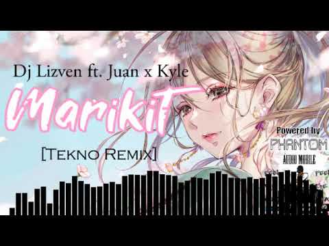 Dj Lizven ft. Juan x Kyle - Marikit [Tekno Remix]