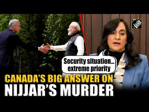 Canadian Foreign Minister Anita Anand’s big answer on Nijjar’s murder ahead of Carney’s India visit
