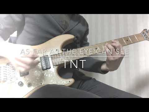 As Far As The Eye Can See - TNT