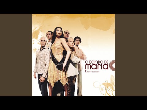 Tem Espinho Na Roseira - O Bando de Maria