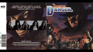 Danger Danger - Danger Danger (Full album)