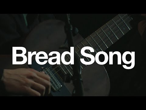 Video thumbnail for Bread Song (Live from the Queen Elizabeth Hall)