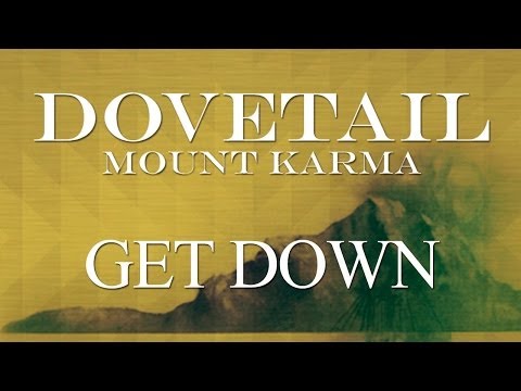 Dovetail - Get Down (Official Audio)
