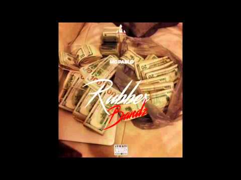 MC Pablo - Rubber Bandz | MTMF