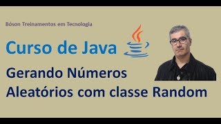 Como gerar números aleatórios em Java com classe Random