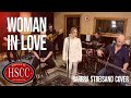 ‘Woman In Love’ (BARBRA STREISAND) Cover by The HSCC