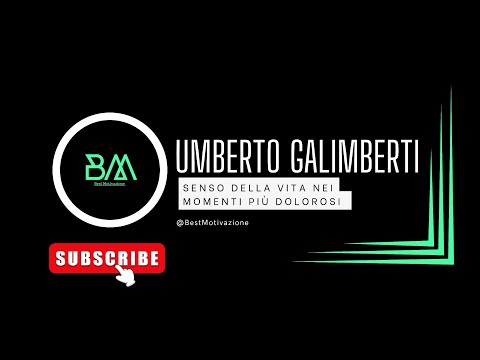 Il Senso Della VITA Nei Momenti Più DOLOROSI - Umberto Galimberti - MOTIVAZIONE