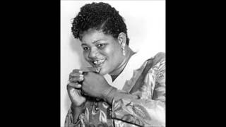 Big Mama Thornton - I'm all fed up