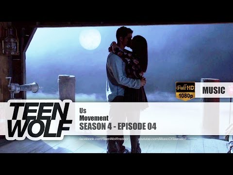Movement - Us | Teen Wolf 4x04 Music [HD]