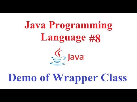 Java Programming Language 8 Wrapper Class Demonstration