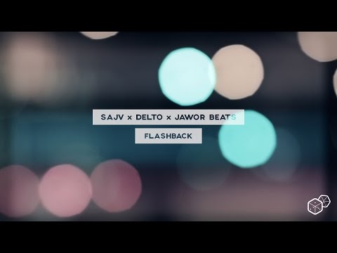 Delto x Sajv x JaworBeats - Flashback
