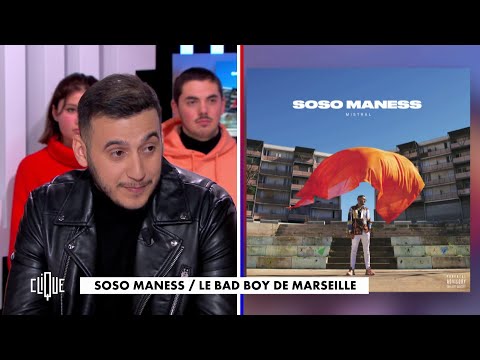 Clique x Soso Maness : Le bad boy de Marseille