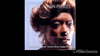 Ann Peebles How Strong Is A Woman