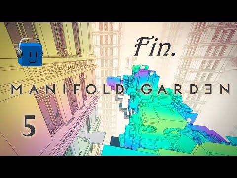 Fractional Dimensions - Let's Play Manifold Garden - ENDING - Part 5