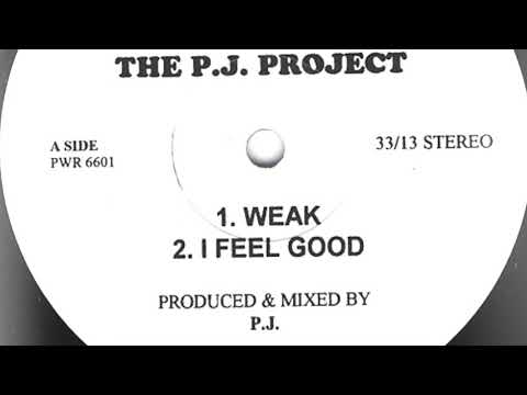 The P.J. Project ‎– I Feel Good