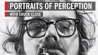Chuck Close in Portraits of Perception - Full Program