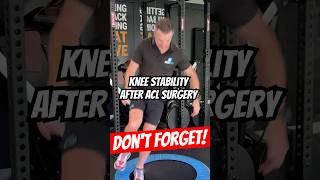 Don't forget the MEDIAL AND LATERLAL HOPS for your ACL REHAB