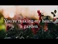 Garden (Lyric video) - Matt Maher Ft. Audrey Assad