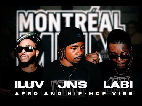 Montréal Mix Masters 1.0 | DJ iLuv, DJ Labi & DJ JNS | Afro & Hip-Hop Vibes