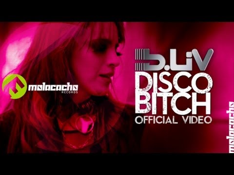B-Liv - Disco Bitch
