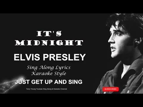 It's Midnight - Elvis Presley