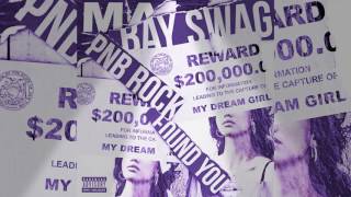 Pnb Rock - Found You Ft. Bay Swag