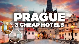 3 GOOD AND CHEAP HOTELS IN PRAGUE! Great location, close to everything!