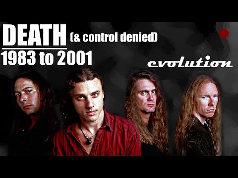 The Evolution of Death + Control Denied (early 80s to 2001)