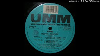 EDN - Moovin' Groovin' (Pan Pan Little Tribal)