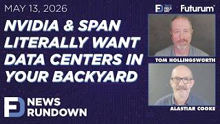 NVIDIA Backyard Datacenters, Apple + Intel, & SpaceX | Tech Field Day News Rundown: May 13, 2026
