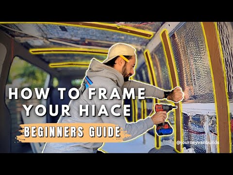 How To Frame Your Van! Easy Step-by-Step Guide
