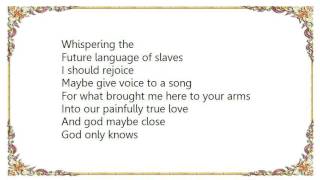 Hawksley Workman - The Future Language of Slaves Lyrics