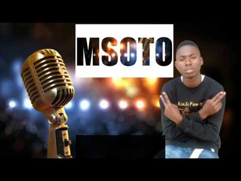 Catele: Msoto | Official Msoto Song.