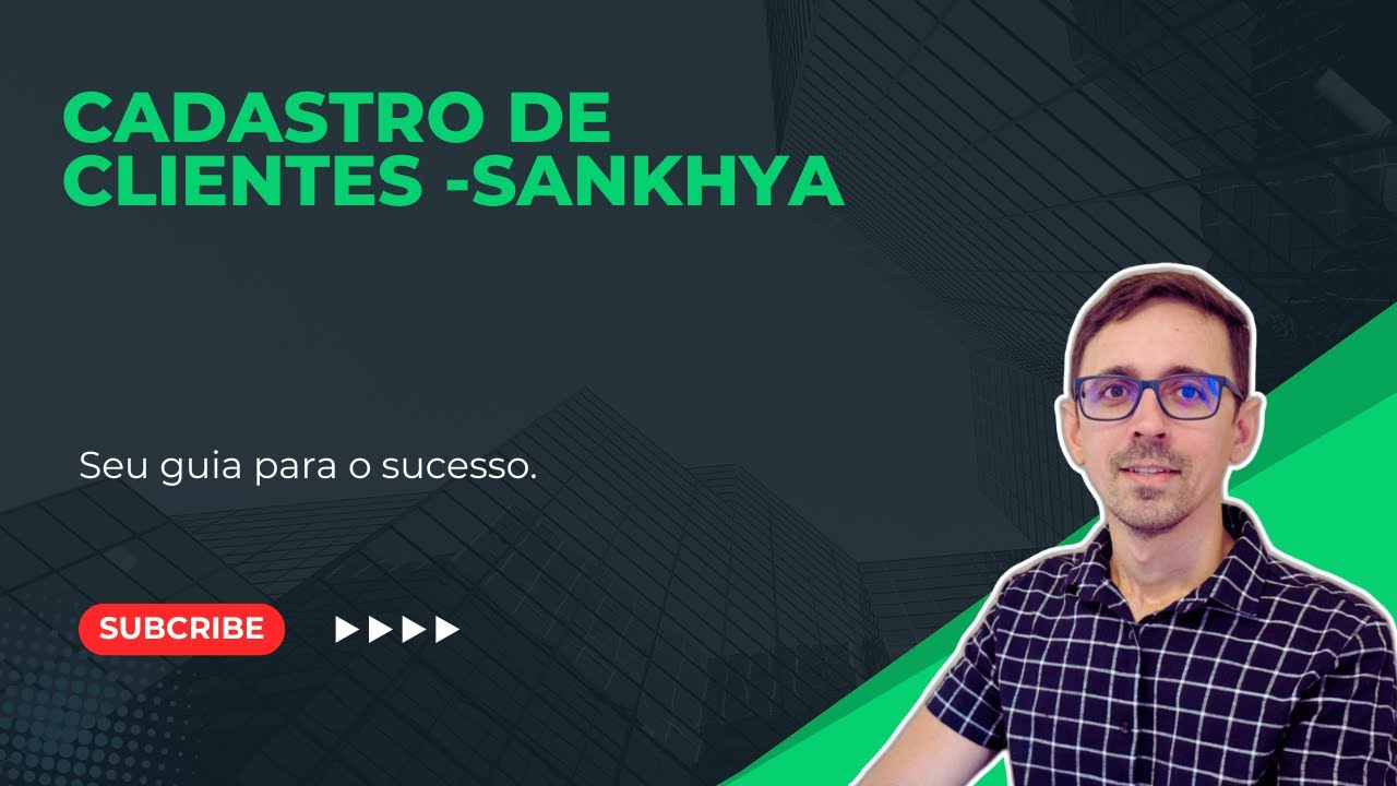 CADASTRO DE CLIENTES - SANKHYA