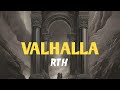 RTH - VaLhAlLa ( Prod by @thelewisbeats )