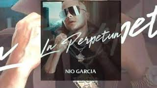 Nio Garcia - La Perpetua (ESTRENO 2019)