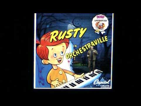 Rusty in Orchestraville: the miracle of Sonovox!