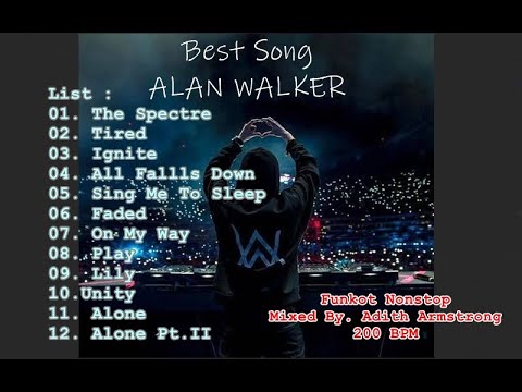 Best Song ALAN WALKER || Funkot Nonstop || A2