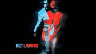 Fitz and the Tantrums - Tighter
