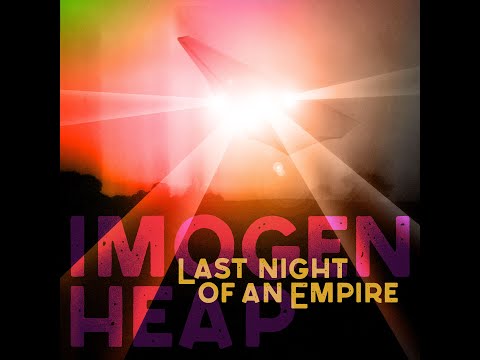 Video thumbnail for Last Night of an Empire