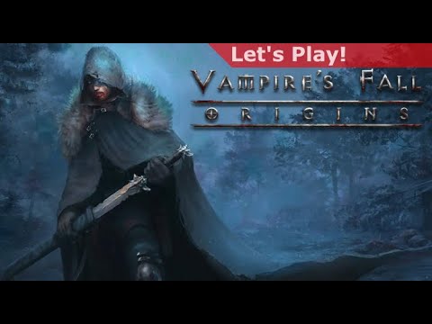 Let's Play: Vampire's Fall - Origins