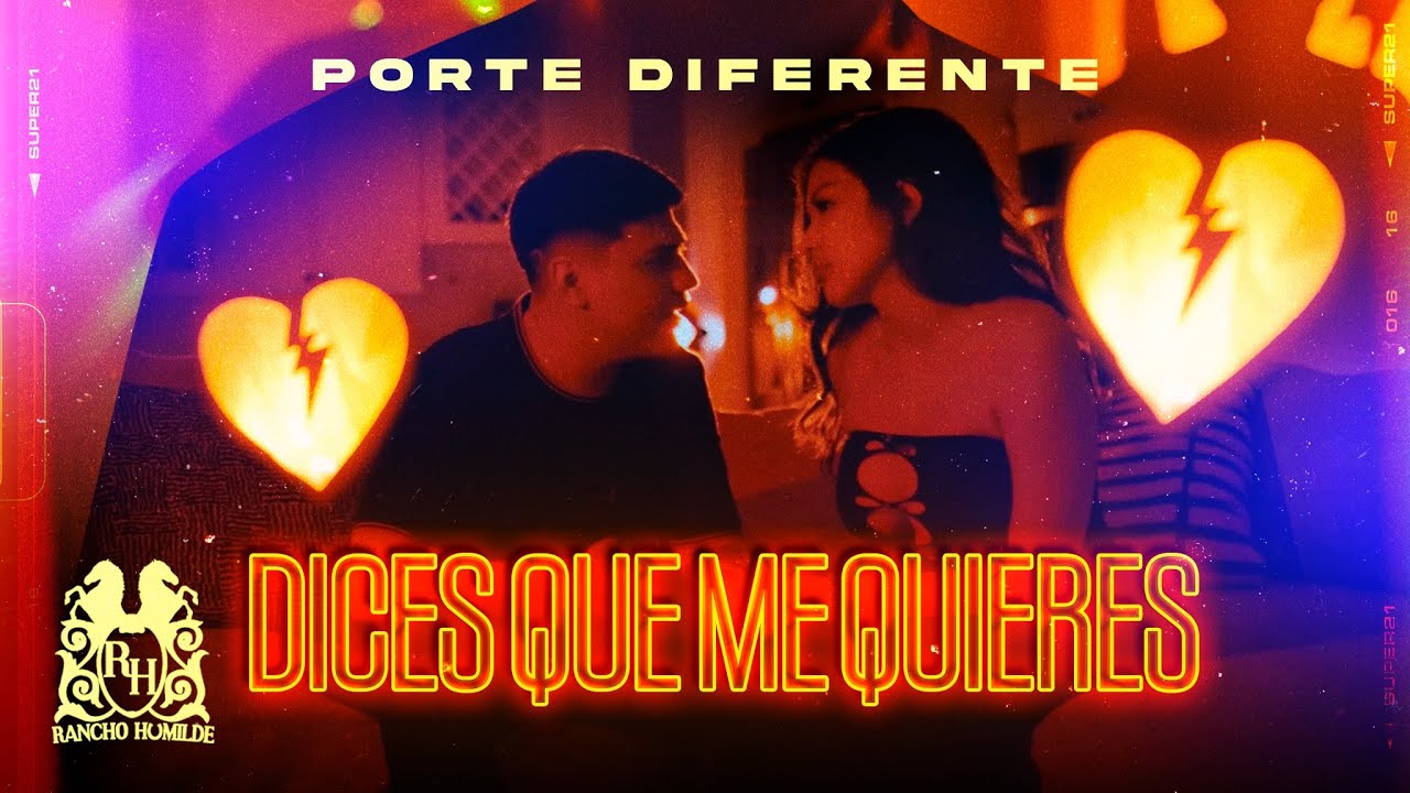Dices Que Me Quieres by Porte Diferente from Mexico Popnable