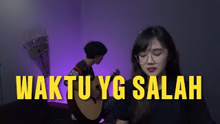 Download lagu WAKTU YANG SALAH - FIERSA BESARI (LIVE COVER ULPAHANUGRAH) mp3 Download lagu WAKTU YANG SALAH - FIERSA BESARI (LIVE COVER ULPAHANUGRAH) mp3