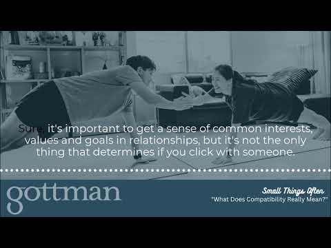 What Does Compatibility Really Mean? The Gottman Method Relationship Advice