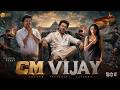 CM VIJAY - Full Movie Hindi Dubbed | Thalapathy Vijay | Pooja Hegde | New South Movie 2026 DEFAULT Thumbnail