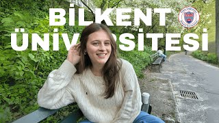 bilkent üniversitesi | erasmus, staj, sosyal hayat, ingilizce, dersler
