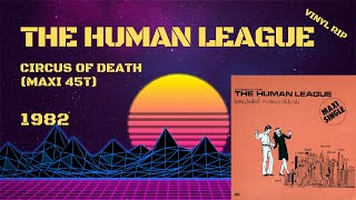 The Human League - Circus Of Death (1982) (Maxi 45T)