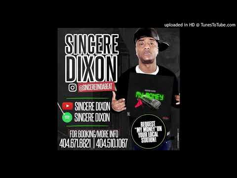SINCERE DIXON-MY MONEY
