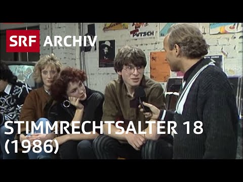Stimmrechtsalter 18 (1986) | Politische Mitbestimmung in der Schweiz | SRF Archiv