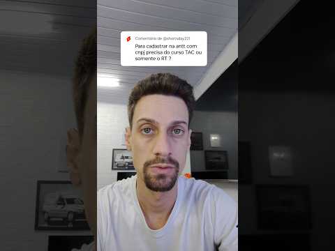 Cadastro CNPJ na ANTT precisa curso Tac RT?